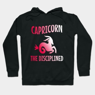 Capricorn the disciplined Hoodie